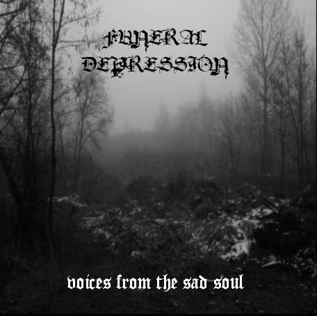 Funeral Depression : Voices from the Sad Soul